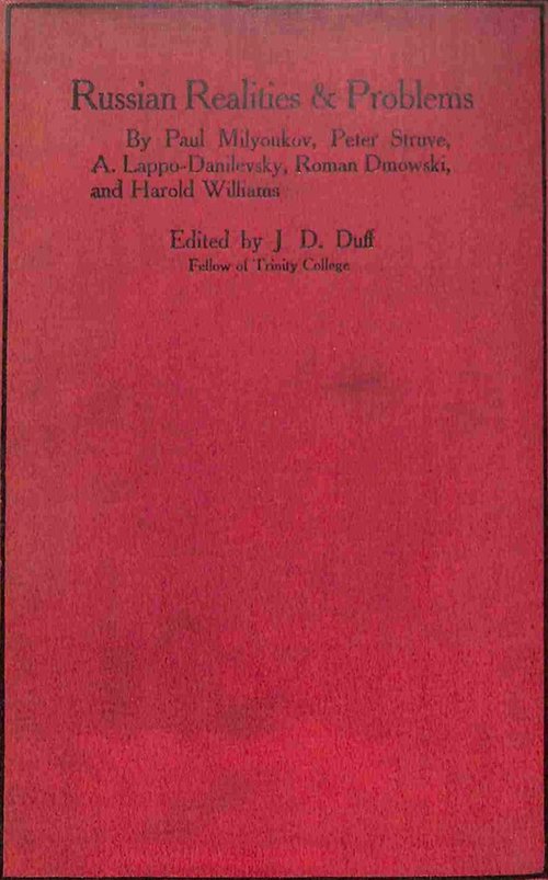 Russian Realities & Problems, by R. Dmowski, A. Danilevsky, P. Milyoukov, P. Struve, H. Williams