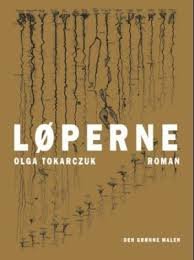 Løperne, Olga Tokarczuk